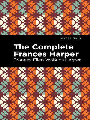 cover image of The Complete Frances Harper